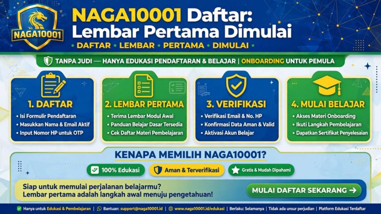 NAGA10001 Daftar: Lembar Pertama Dimulai